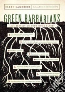 Green Barbarians libro in lingua di Sandbeck Ellen