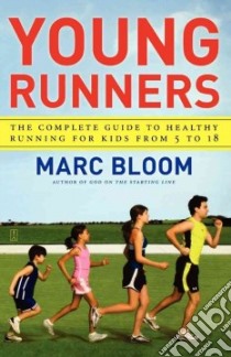 Young Runners libro in lingua di Bloom Marc