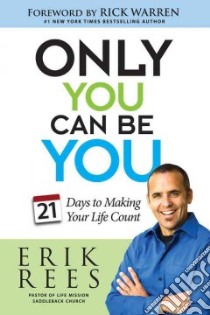 Only You Can Be You libro in lingua di Rees Erik