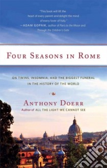 Four Seasons in Rome libro in lingua di Doerr Anthony