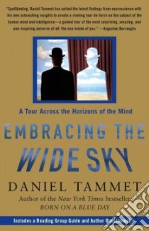 Embracing the Wide Sky libro in lingua di Tammet Daniel
