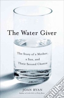 The Water Giver libro in lingua di Ryan Joan