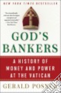God's Bankers libro in lingua di Posner Gerald
