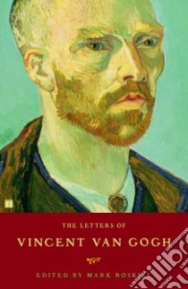 The Letters of Vincent van Gogh libro in lingua di Roskill Mark (EDT), Gogh Vincent Van