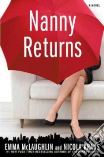 Nanny Returns libro in lingua di McLaughlin Emma, Kraus Nicola