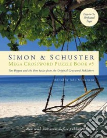 Simon & Schuster Mega Crossword Puzzle Book 5 libro in lingua di Samson John M. (EDT)