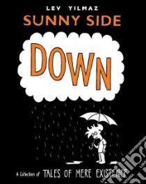 Sunny Side Down libro in lingua di Yilmaz Levni