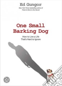 One Small Barking Dog libro in lingua di Gungor Ed