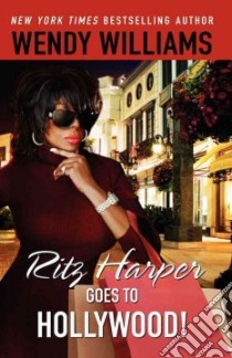 Ritz Harper Goes to Hollywood! libro in lingua di Williams Wendy, Hughes Zondra (CON)