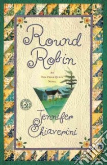 Round Robin libro in lingua di Chiaverini Jennifer