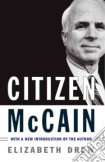 Citizen McCain libro in lingua di Drew Elizabeth