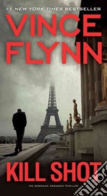 Kill Shot libro in lingua di Flynn Vince