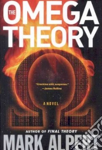 The Omega Theory libro in lingua di Alpert Mark