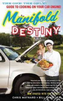 Manifold Destiny libro in lingua di Maynard Chris, Scheller Bill