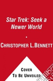 Seek a Newer World libro in lingua di Bennett Christopher L.