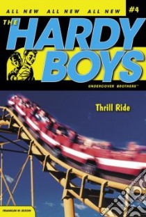 Thrill Ride libro in lingua di Dixon Franklin W.