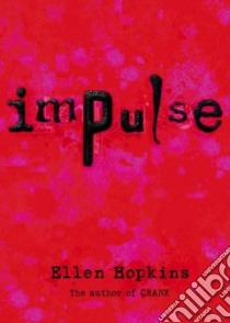 Impulse libro in lingua di Hopkins Ellen