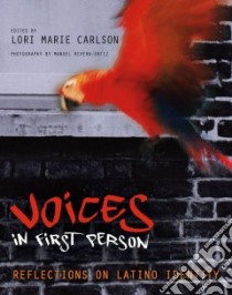 Voices in First Person libro in lingua di Carlson Lori Marie (EDT), Rivera-ortiz Manuel (PHT), Morais Flavio (ILT)