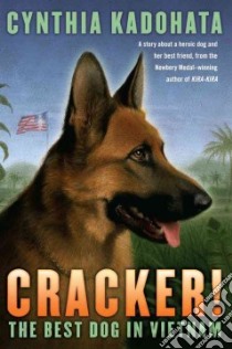 Cracker! libro in lingua di Kadohata Cynthia