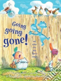 Going, Going, Gone! libro in lingua di Katz Alan, Catrow David (ILT)