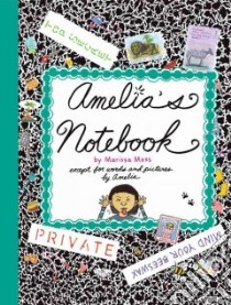 Amelia's Notebook libro in lingua di Moss Marissa