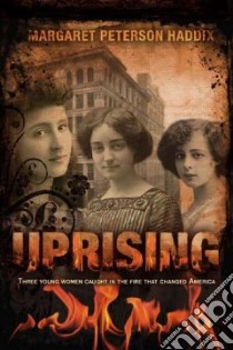 Uprising libro in lingua di Haddix Margaret Peterson