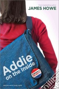 Addie on the Inside libro in lingua di Howe James