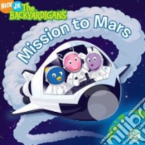 Mission to Mars libro in lingua di Wax Wendy, McGee Warner (ILT)