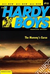 The Mummy's Curse libro in lingua di Dixon Franklin W.