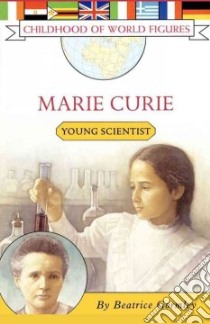 Marie Curie libro in lingua di Gormley Beatrice