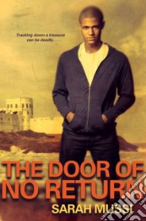 The Door of No Return libro in lingua di Mussi Sarah