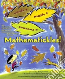 Mathematickles! libro in lingua di Franco Betsy, Salerno Steven (ILT)