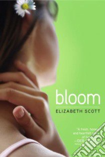 Bloom libro in lingua di Scott Elizabeth