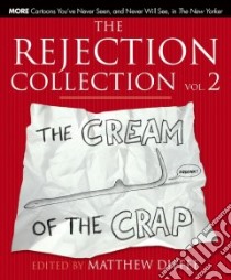 The Rejection Collection libro in lingua di Diffee Matthew (EDT)