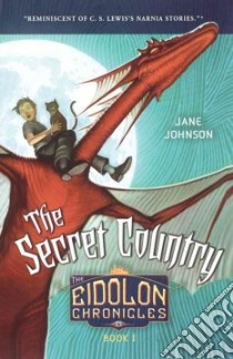 The Secret Country libro in lingua di Johnson Jane, Stower Adam (ILT)