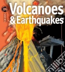 Volcanoes & Earthquakes libro in lingua di Rubin Ken
