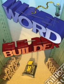Word Builder libro in lingua di Paul Ann Whitford, Cyrus Kurt (ILT)