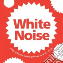 White Noise libro in lingua di Carter David A.