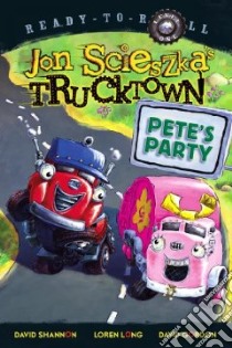 Pete's Party libro in lingua di Scieszka Jon