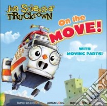 On the Move! libro in lingua di Teitelbaum Michael, Long Loren (ILT), Gordon David (ILT), Shannon David (ILT)