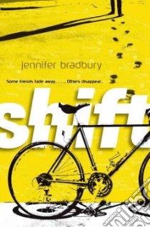 Shift libro in lingua di Bradbury Jennifer