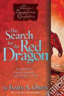 The Search for the Red Dragon libro in lingua di Owen James A.