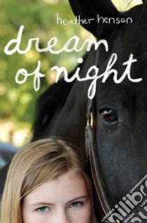 Dream of Night libro in lingua di Henson Heather