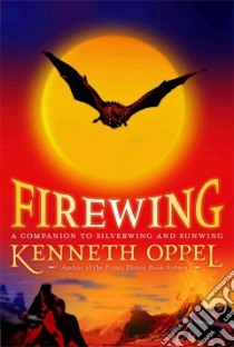 Firewing libro in lingua di Oppel Kenneth