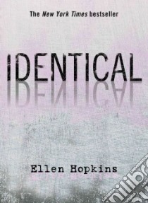 Identical libro in lingua di Hopkins Ellen