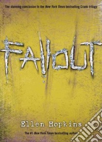 Fallout libro in lingua di Hopkins Ellen