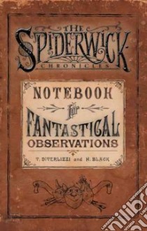 The Spiderwick Chronicles Deluxe Collector's Trunk libro in lingua di DiTerlizzi Tony, Black Holly