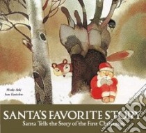 Santa's Favorite Story libro in lingua di Aoki Hisako, Gantschev Ivan (ILT)