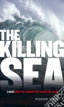 The Killing Sea libro in lingua di Lewis Richard