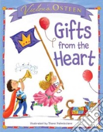 Gifts from the Heart libro in lingua di Osteen Victoria, Palmisciano Diane (ILT)